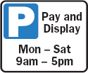 Pay and Display parking sign